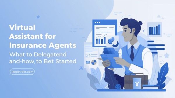 virtual assistant for insurance agents
